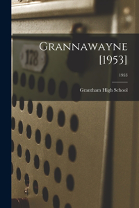 Grannawayne [1953]; 1953