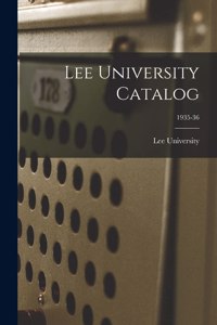Lee University Catalog; 1935-36