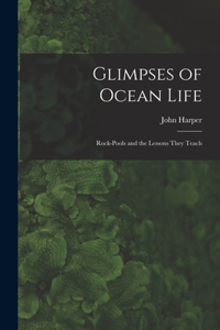 Glimpses of Ocean Life