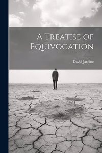 Treatise of Equivocation