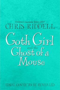 Goth Girl and the Ghost of a Mouse