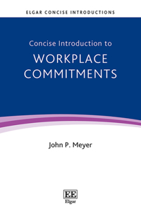Concise Introduction to Workplace Commitments
