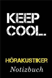 Keep Cool Hörakustiker Notizbuch