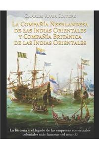 Compañía Neerlandesa de las Indias Orientales y Compañía Británica de las Indias Orientales