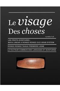 Le Visage Des Choses
