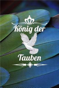 König der Tauben