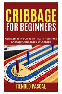 Cribbage for Beginners