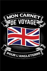 Mon Carnet de Voyage Pour l'Angleterre