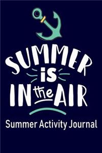 Summer Is In The Air Summer Activity Journal