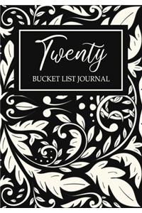 Twenty Bucket List Journal