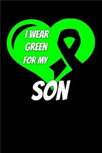 I Wear Green For My Son