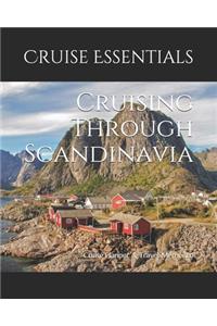 Cruising Through Scandinavia