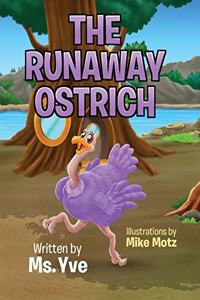 The Runaway Ostrich