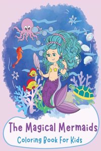 The magical mermaids