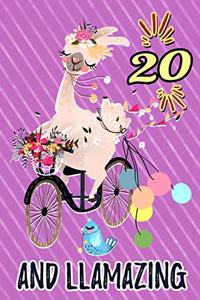 20 and Llamazing