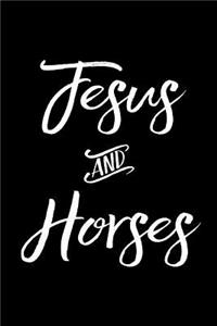 Jesus and Horses