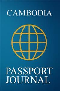 Cambodia Passport Journal