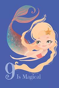 9 Is Magical