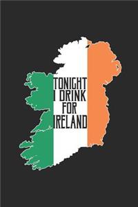 Tonight I Drink for Ireland