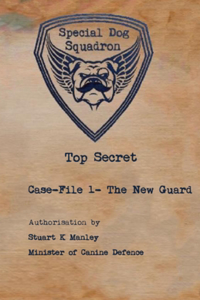 Special Dog Squadron - The New Guard