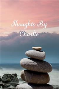 Thoughts by Charlie