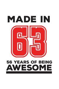 Made In 63 56 Years Of Being Awesome