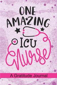 One Amazing ICU Nurse - A Gratitude Journal