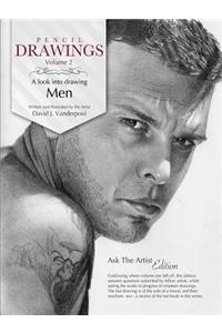 Pencil Drawings Vol. 2 - a look into drawing men