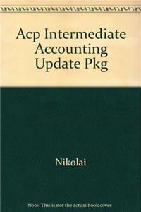 Acp Intermediate Accounting Update Pkg