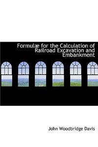 Formul for the Calculation of Railroad Excavation and Embankment