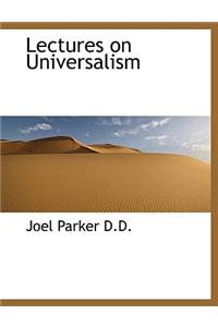 Lectures on Universalism