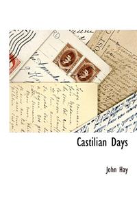 Castilian Days