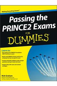 Passing the Prince2 Exams for Dummies