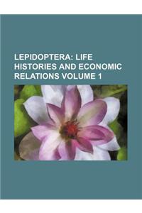 Lepidoptera Volume 1