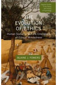 Evolution of Ethics