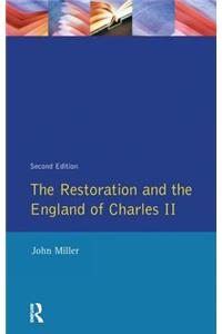 The Restoration and the England of Charles II