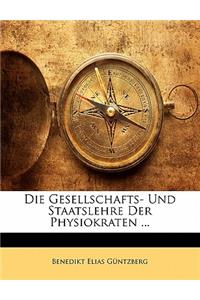 Gesellschafts- Und Staatslehre Der Physiokraten ...