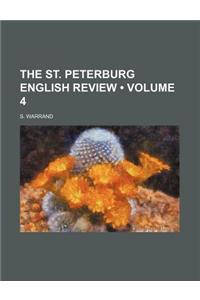 The St. Peterburg English Review (Volume 4)