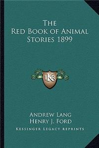Red Book of Animal Stories 1899