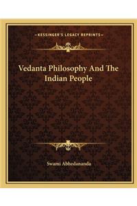 Vedanta Philosophy And The Indian People