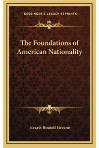 Foundations of American Nationality
