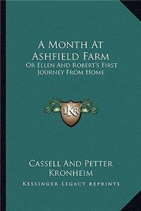 A Month At Ashfield Farm