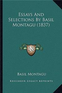 Essays And Selections By Basil Montagu (1837)