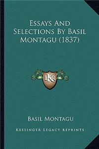 Essays and Selections by Basil Montagu (1837)