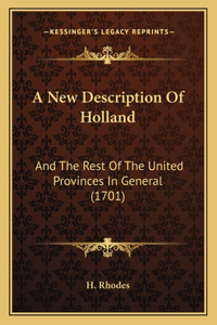 New Description Of Holland
