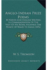 Anglo-Indian Prize Poems