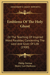 Emblems Of The Holy Ghost
