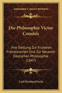 Die Philosophie Victor Cousin's
