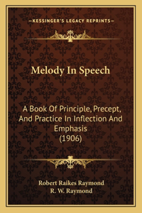 Melody In Speech