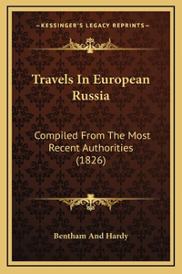 Travels In European Russia